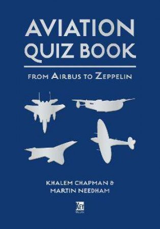 Aviation Quiz Book by Khalem Chapman 