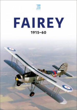 Fairey 1915-60 by KEY PUBLISHING