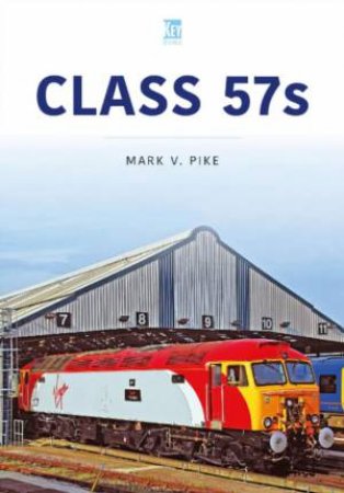 Class 57s by MARK PIKE