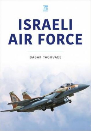 Israeli Air Force by BABAK TAGHVAEE