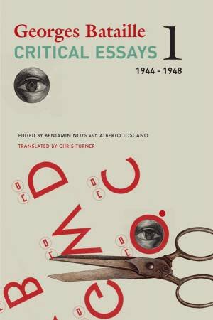 Essays by Georges Bataille & Chris Turner & Alberto Toscano & Benjamin Noys