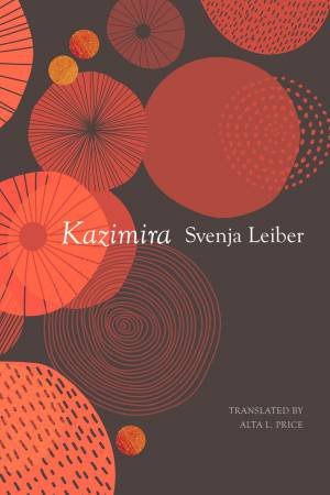 Kazimira by Svenja Leiber & Alta L. Price