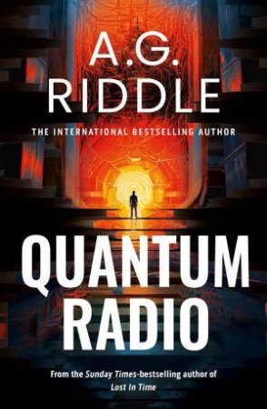 Quantum Radio by A.G. Riddle