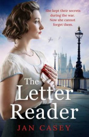 The Letter Reader by Jan Casey