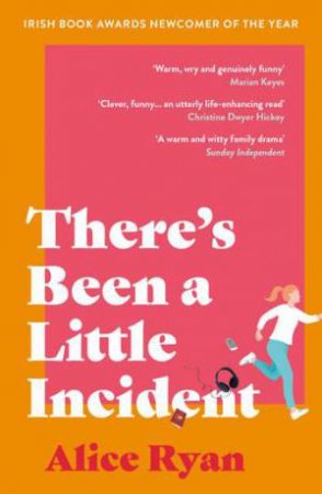 There's Been a Little Incident by Alice Ryan