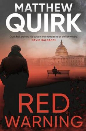 Red Warning by Matthew Quirk