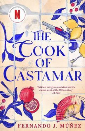 The Cook of Castamar by Fernando J. Muez