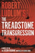 Robert Ludlums TM the Treadstone Transgression