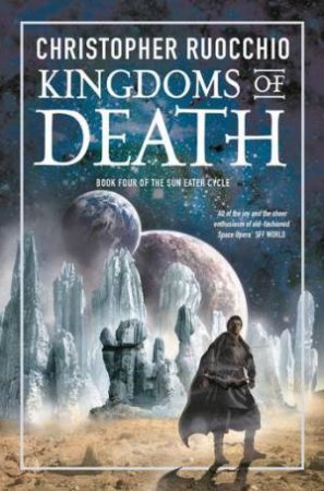 Kingdoms of Death by Christopher Ruocchio