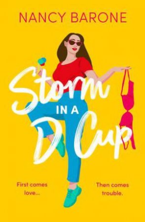 Storm in a D Cup by Nancy Barone