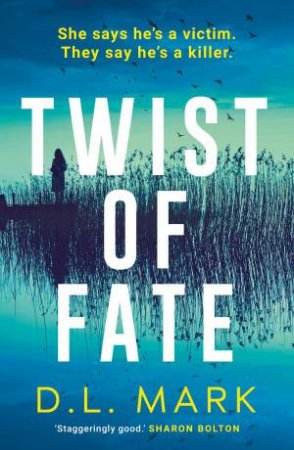 Twist of Fate by D. L. Mark