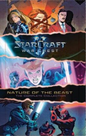 StarCraft War Chest: Nature of the Beast by Various