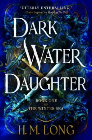 Dark Water Daughter by H. M. Long