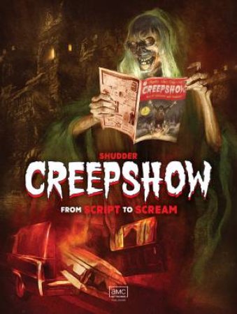 Shudder's Creepshow by Dennis L. Prince