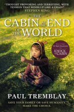 The Cabin at the End of the World movie tiein edition