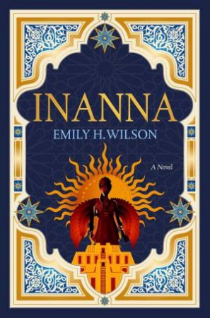 Inanna by Emily H. Wilson