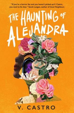 The Haunting of Alejandra by V. Castro