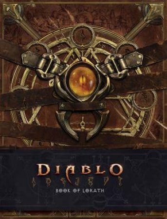 Diablo: Book Of Lorath by Matthew J Kirby