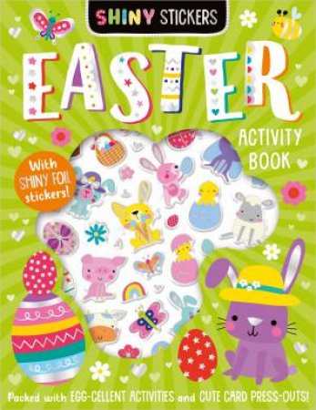 Easter Activity Book With Shiny Stickers by Sophie Collingwood & Jess Moorhouse