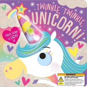 Twinkle, Twinkle, Unicorn! Light Up by Rosie Greening & Stuart Lynch