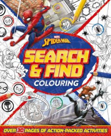 Spider-Man: Search And Find Colouring by Various