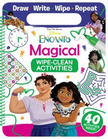 Encanto: Magical Wipe-Clean Activities by Various