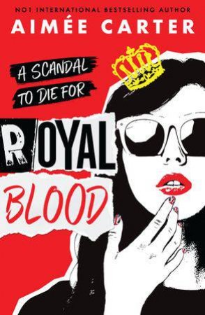 Royal Blood by Aimee Carter