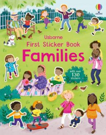 First Sticker Book Families by Holly Bathie & Alice Beecham & Joanne Partis