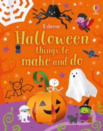 Halloween Things To Make And Do by Kate Nolan & Various