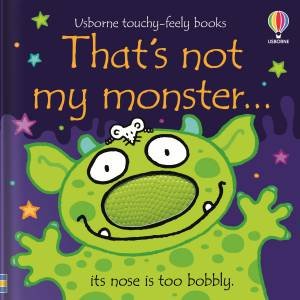 That's not my monster... by Fiona Watt