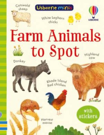 Farm Animals to Spot by Kate Nolan & Stephanie Fizer Coleman