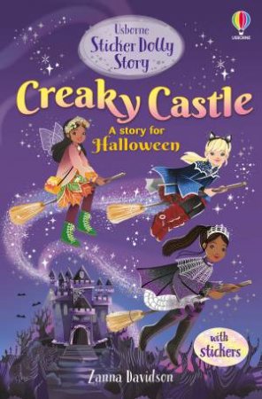 Sticker Dolly Stories: Creaky Castle by Zanna Davidson & Katie Wood