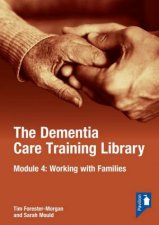 The Dementia Care Training Library Module 4