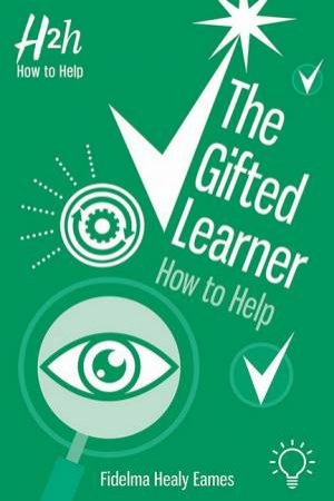 The Gifted Learner by Fidelma Healy Eames