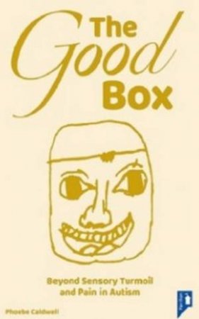 The Good Box by Phoebe Caldwell