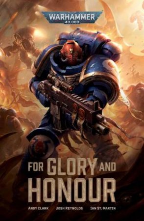 For Glory and Honour by Andy Clark