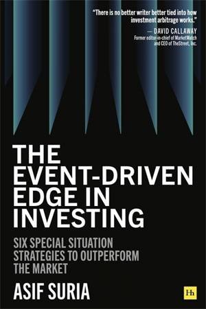 The Event-Driven Edge in Investing by Asif Suria