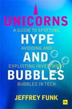 Unicorns Hype and Bubbles