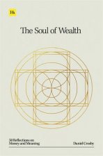 The Soul of Wealth