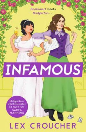 Infamous by Lex Croucher