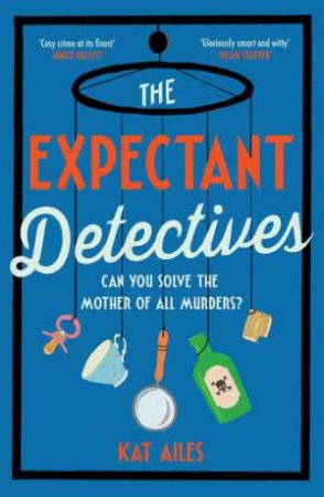 The Expectant Detectives by Kat Ailes