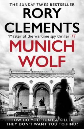 Munich Wolf by Rory Clements