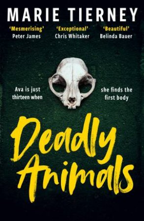 Deadly Animals by Marie Tierney