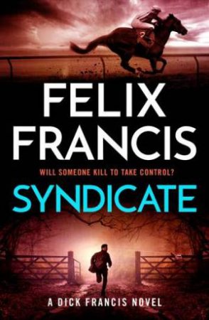 Syndicate by Felix Francis