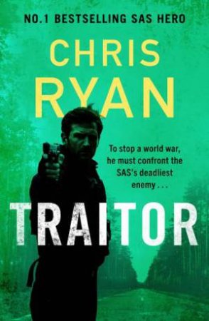 Traitor by Chris Ryan