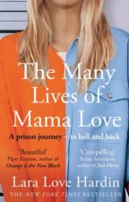 The Many Lives of Mama Love