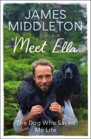 Meet Ella by James Middleton