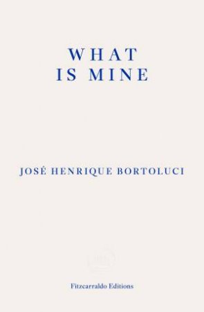 What is Mine by Jose Henrique Bortoluci