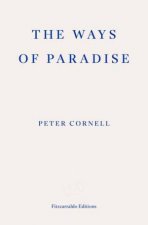 The Ways of Paradise