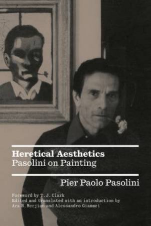 Heretical Aesthetics by Alessandro Giammei and Ara H. Merjian